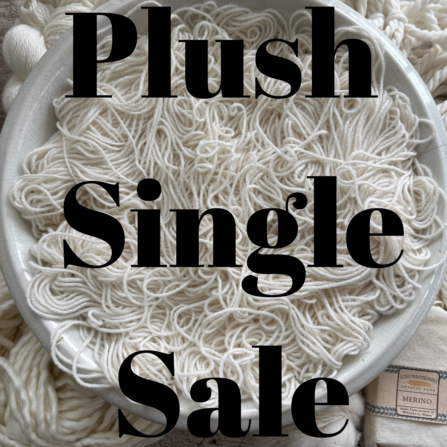Plush Single Sale